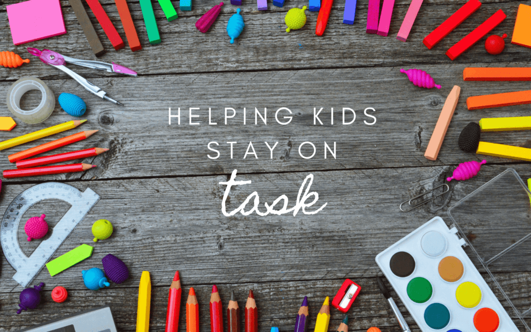 Helping kids stay on task